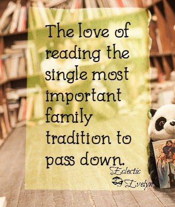 Love of Reading Quote EclecticEvelyn.com