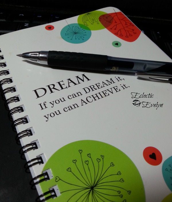 Dream It #WordlessWednesday EclecticEvelyn.com