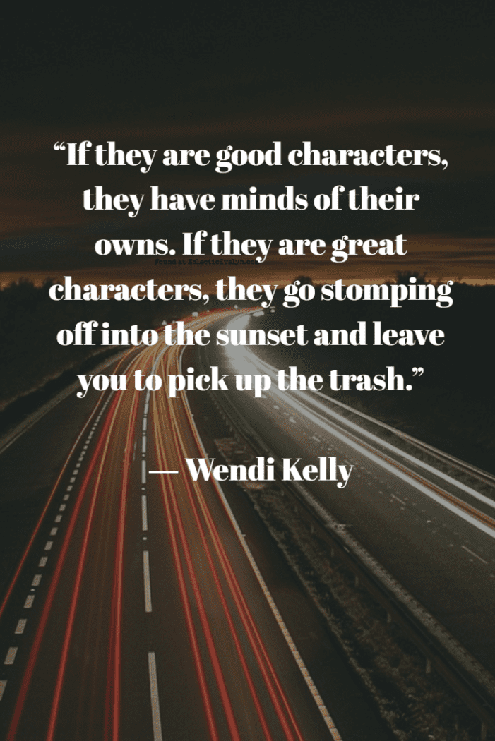 Character Quotes by Writers EclecticEvelyn.com