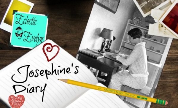 Josephine's Diary EclecticEvelyn.com