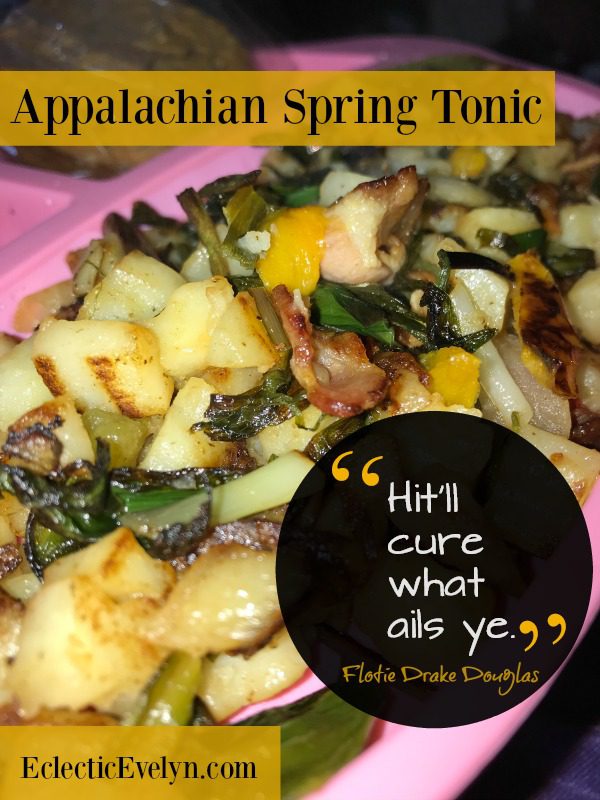 Appalachian Spring Tonic recipe mess of ramps with fried potatoes from Flotie Drake Douglas my Mamaw