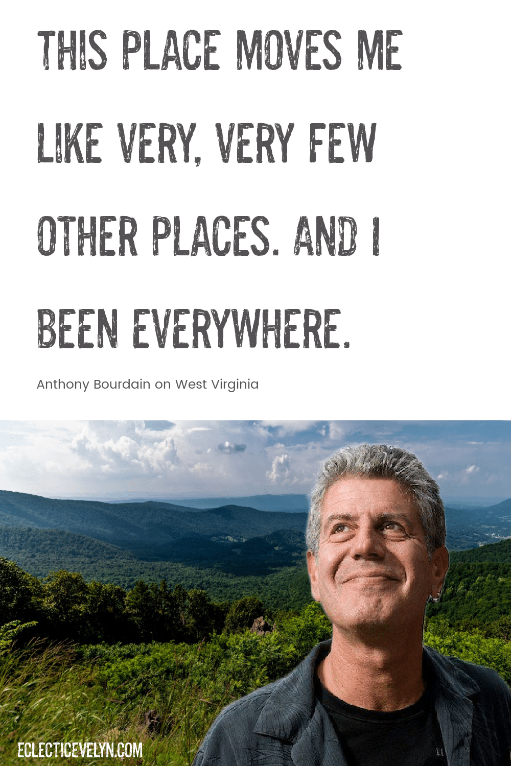 Anthony Bourdain Parts Unknown West Virginia quote about McDowell County Appalachia