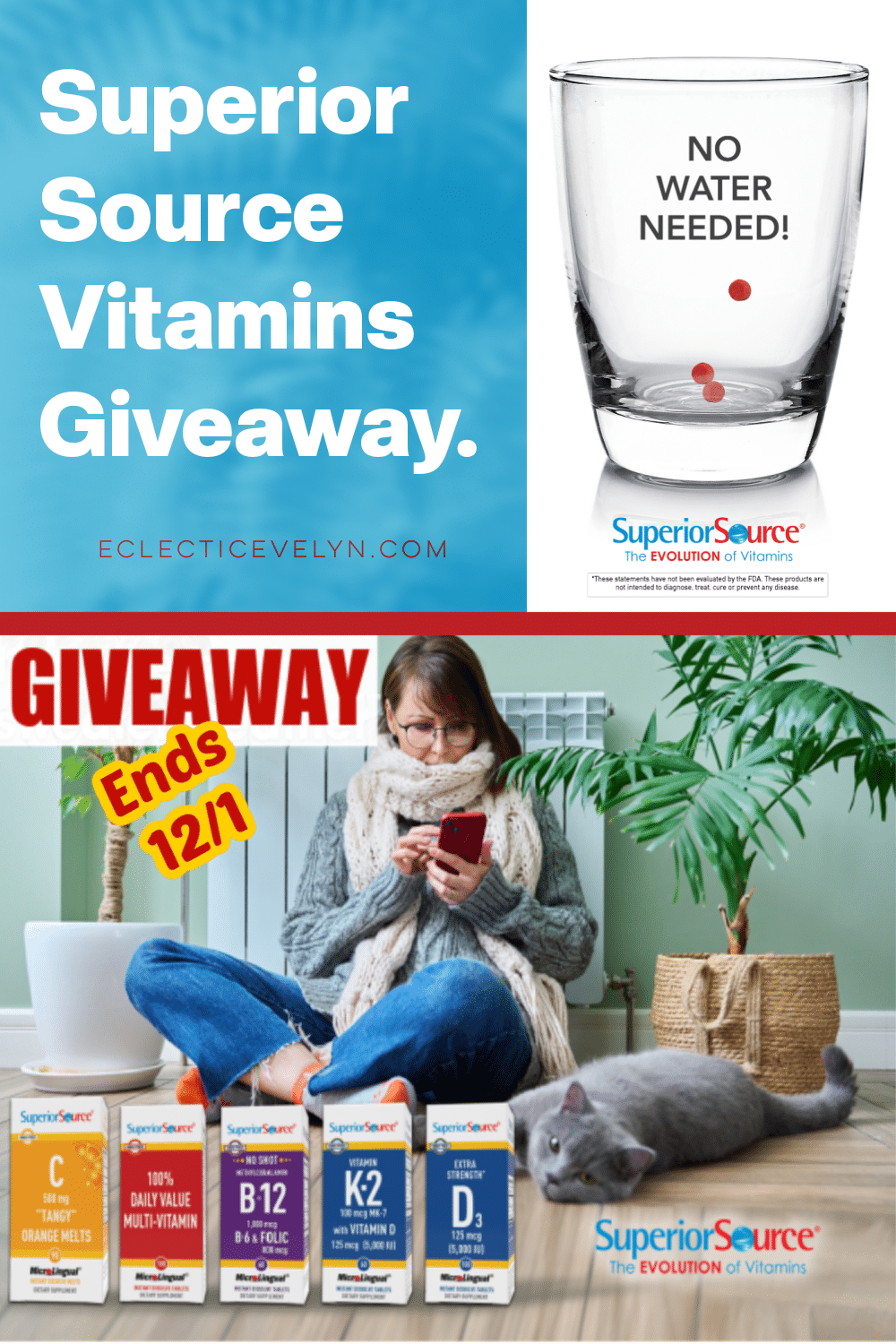 a collage of a woman in a sweater with a cat, a glass of water, and the words Superior Source Vitamin Giveaway