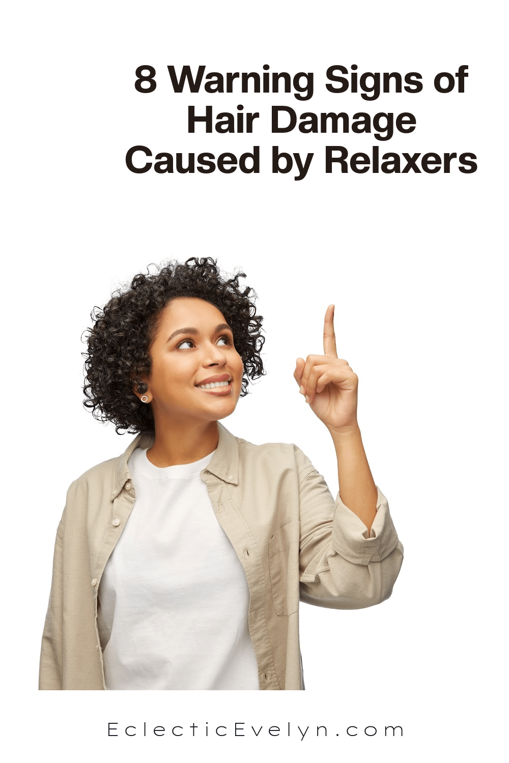 black woman over 35 with natural hair point to the words 8 Warning Signs of Hair Damage Caused by Relaxers