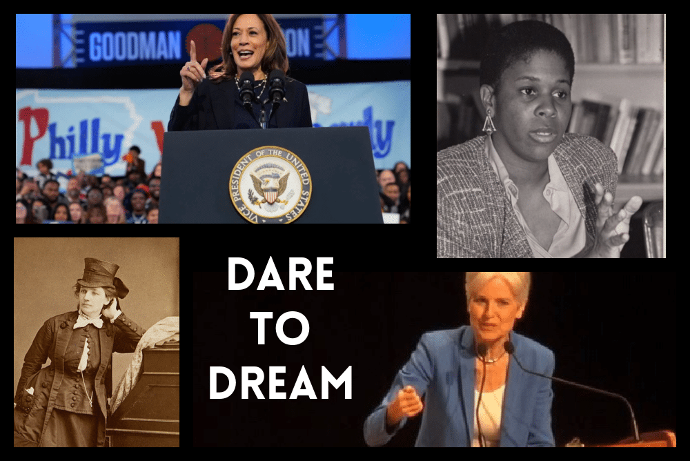 dare to dream trailblazing women who ran for president, Victoria Woodhull, Jill Stein, Kamala Harris, Lenora Fulani