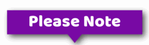 purple square with down arrow and the words please note